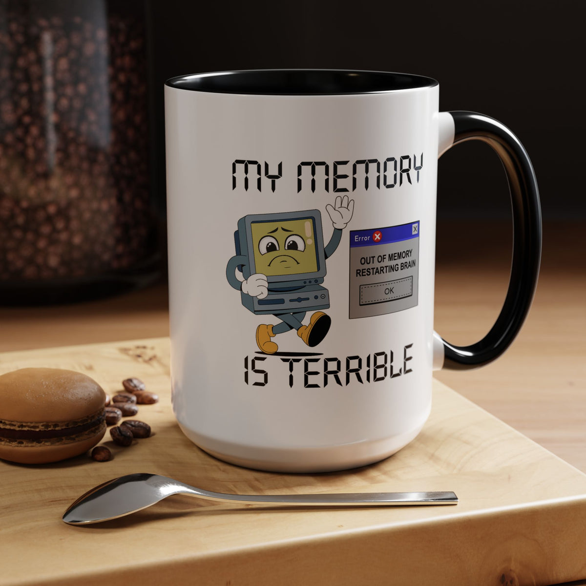 Humor Mug - My Memory is Terrible