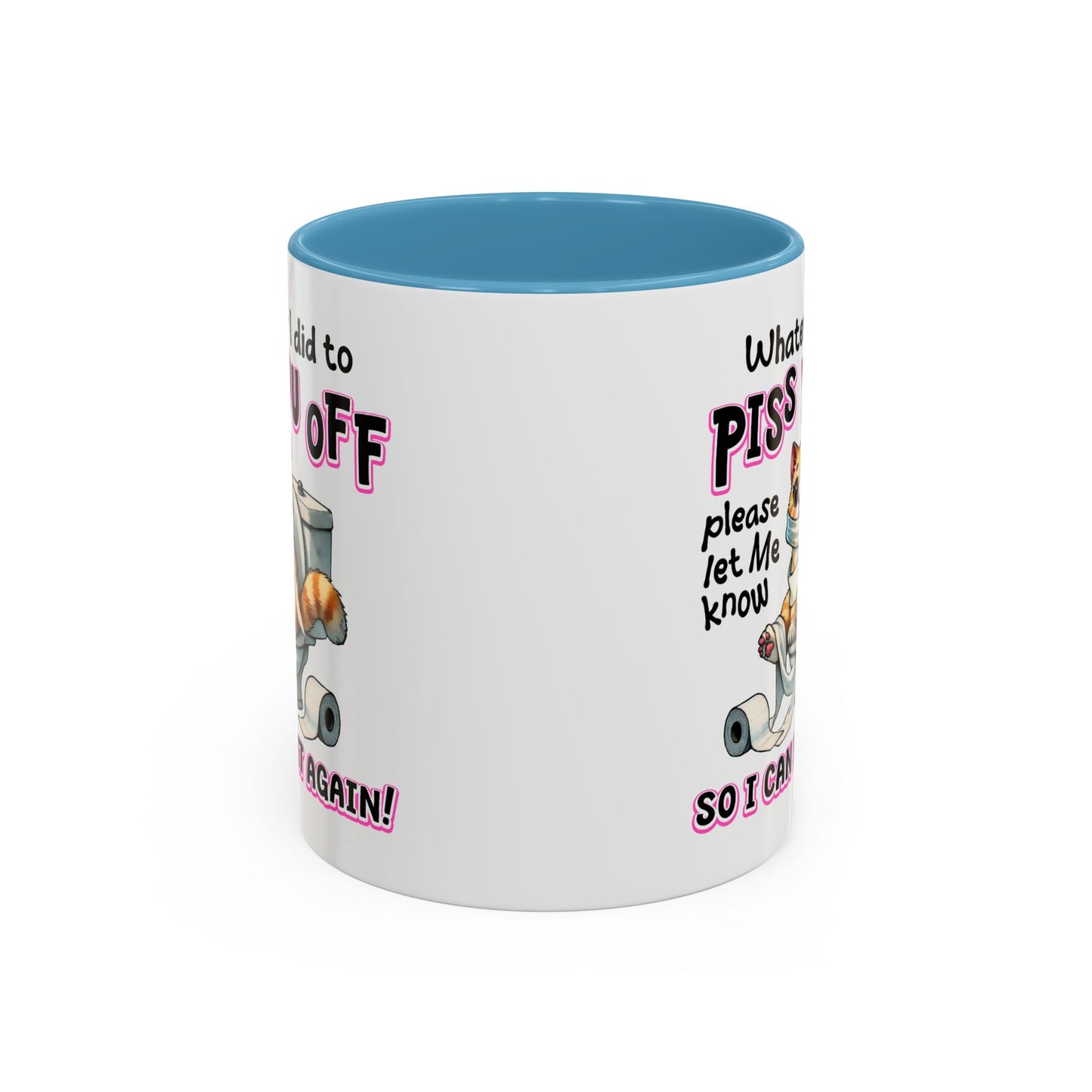 Animal Mug - Whatever I Did