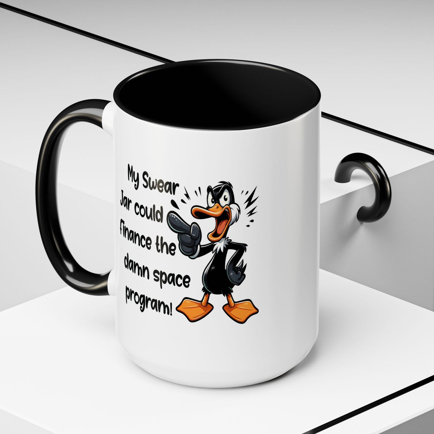 Humor Mug - My Swear Jar Could Finance the Damn Space Program!