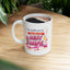 Anniversary Mug - The Results Are In You Are The Best Wife