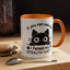 Humor Mug - If You Can See Me