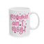 Mother's Day Mug - Mommin' Ain't Easy!