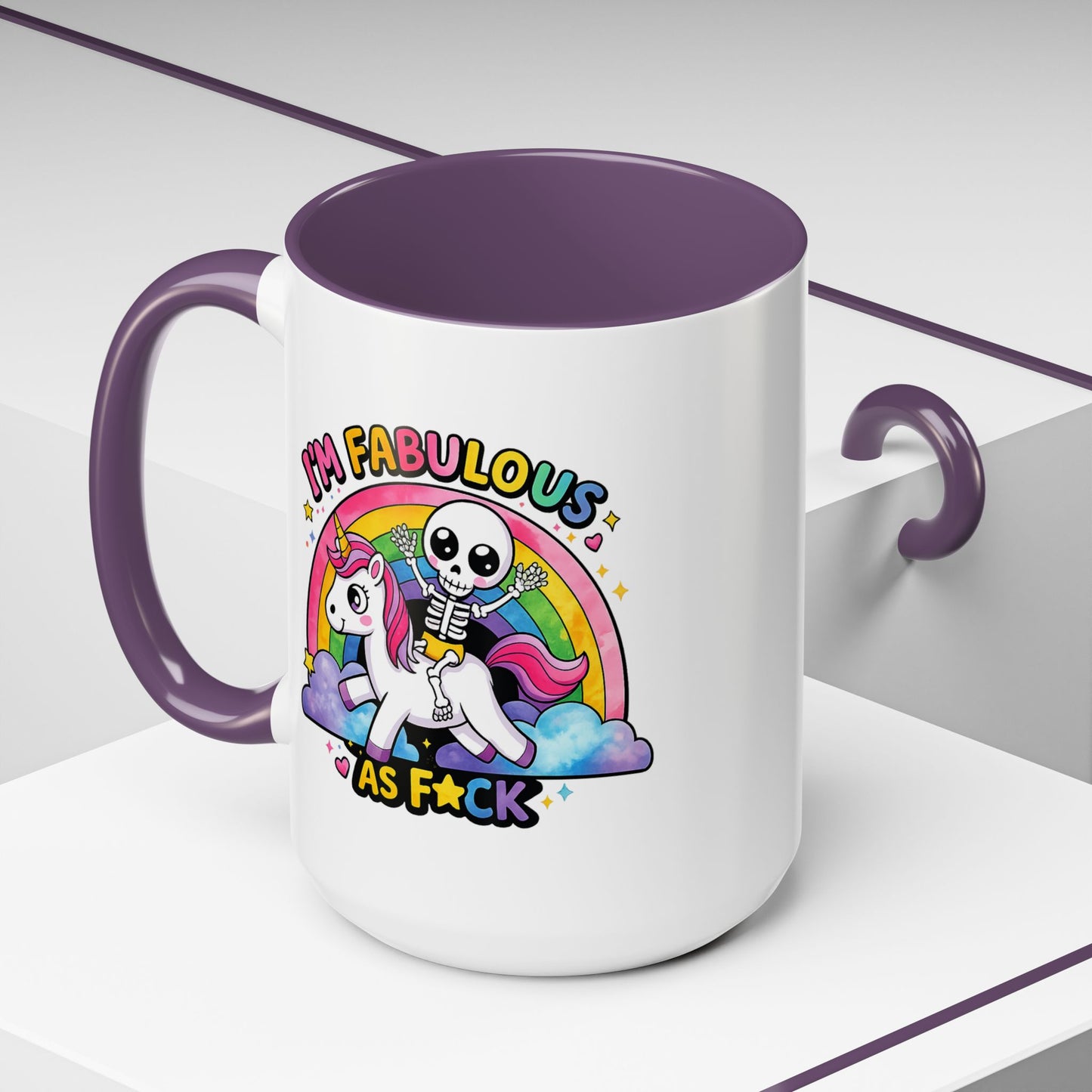 Humor Mug - I'm Fabulous