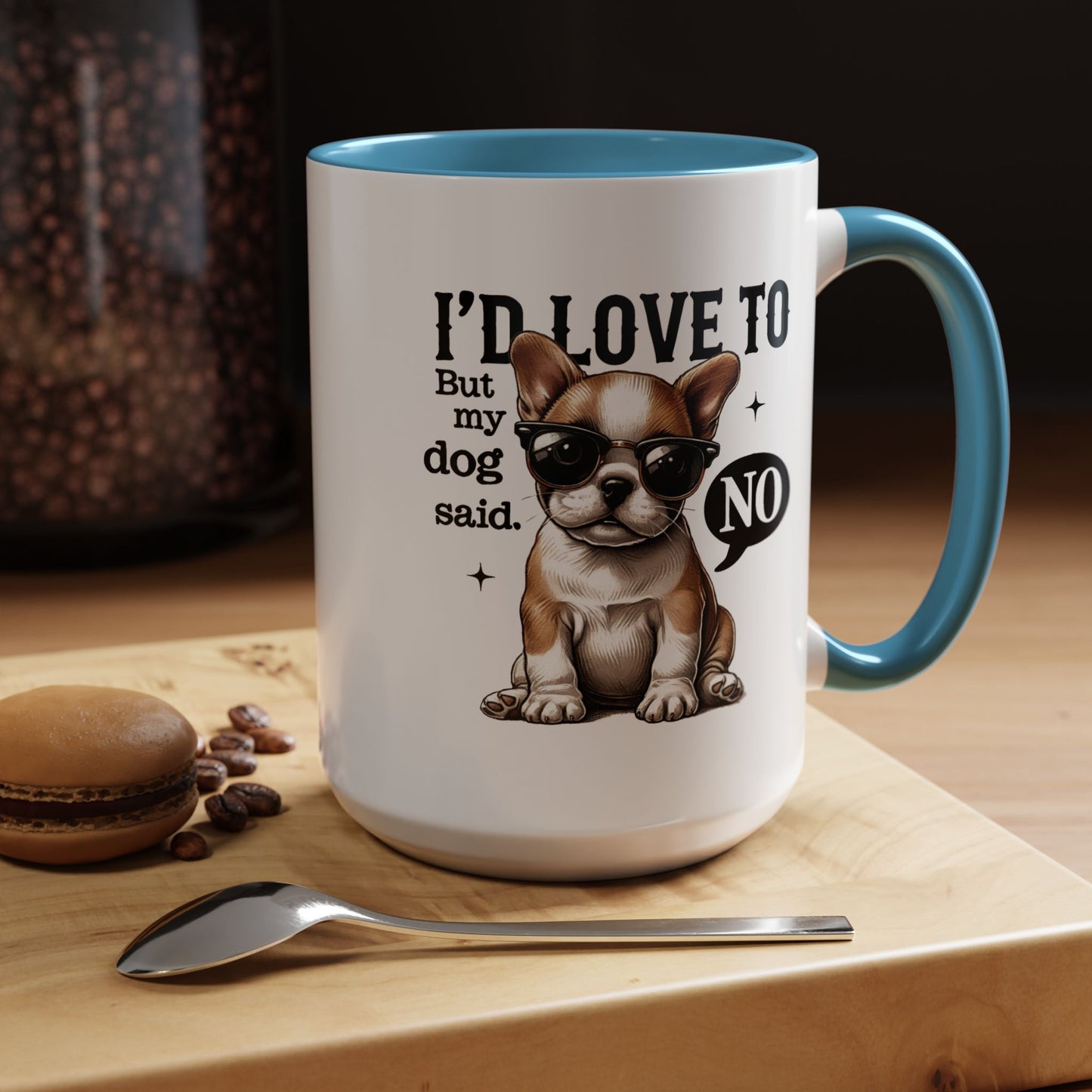 Animal Mug - I'd Love To But My Dog Said No