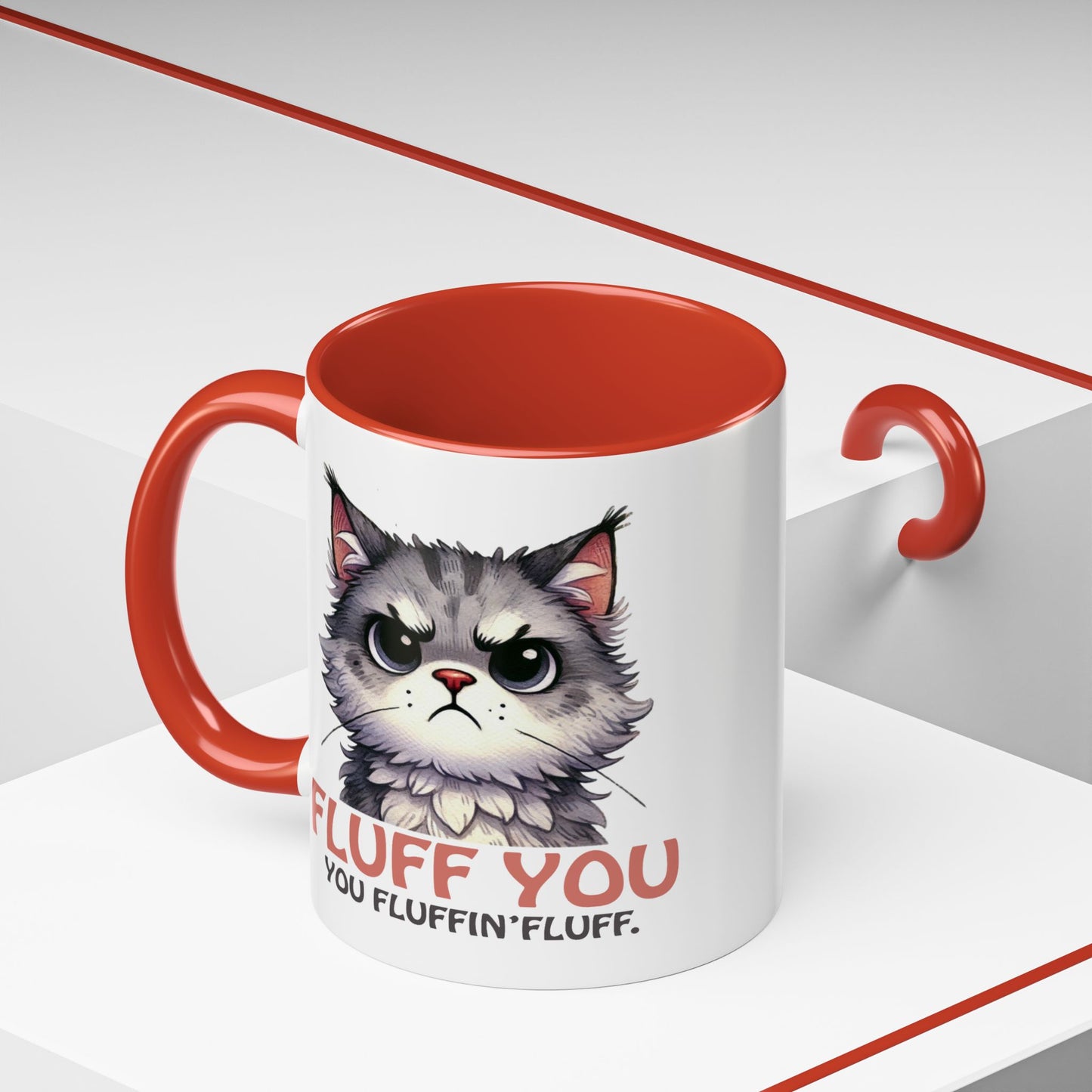 Animal Mug - Fluff You You Fluffin Fluff