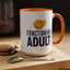 Adult Mug - Functioning Adult