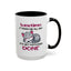 Humor Mug - Sometimes It Takes Me All Day