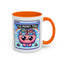 Humor Mug - My Brain Has Too Many Tabs Open