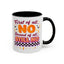 Humor Mug - First of All No