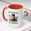 Animal Mug - Don't Rush Me  I'm Waiting For The Last Minute