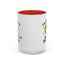 Humor Mug - I'm Just Here For The Chicks