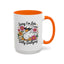 Humor Mug - Sorry I'm Late