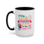 Humor Mug - I Am a Great Multitasker