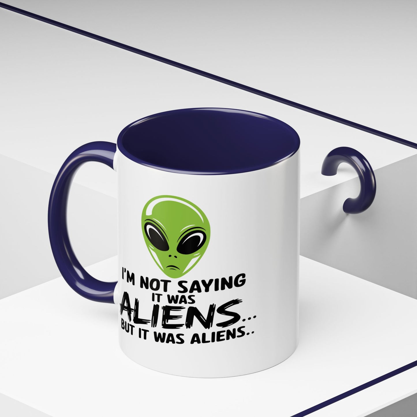 Alien Mug - I'm Not Saying