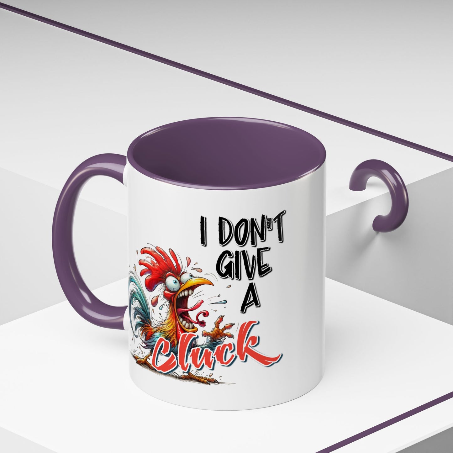 Humor Mug - I Don't Give A Cluck
