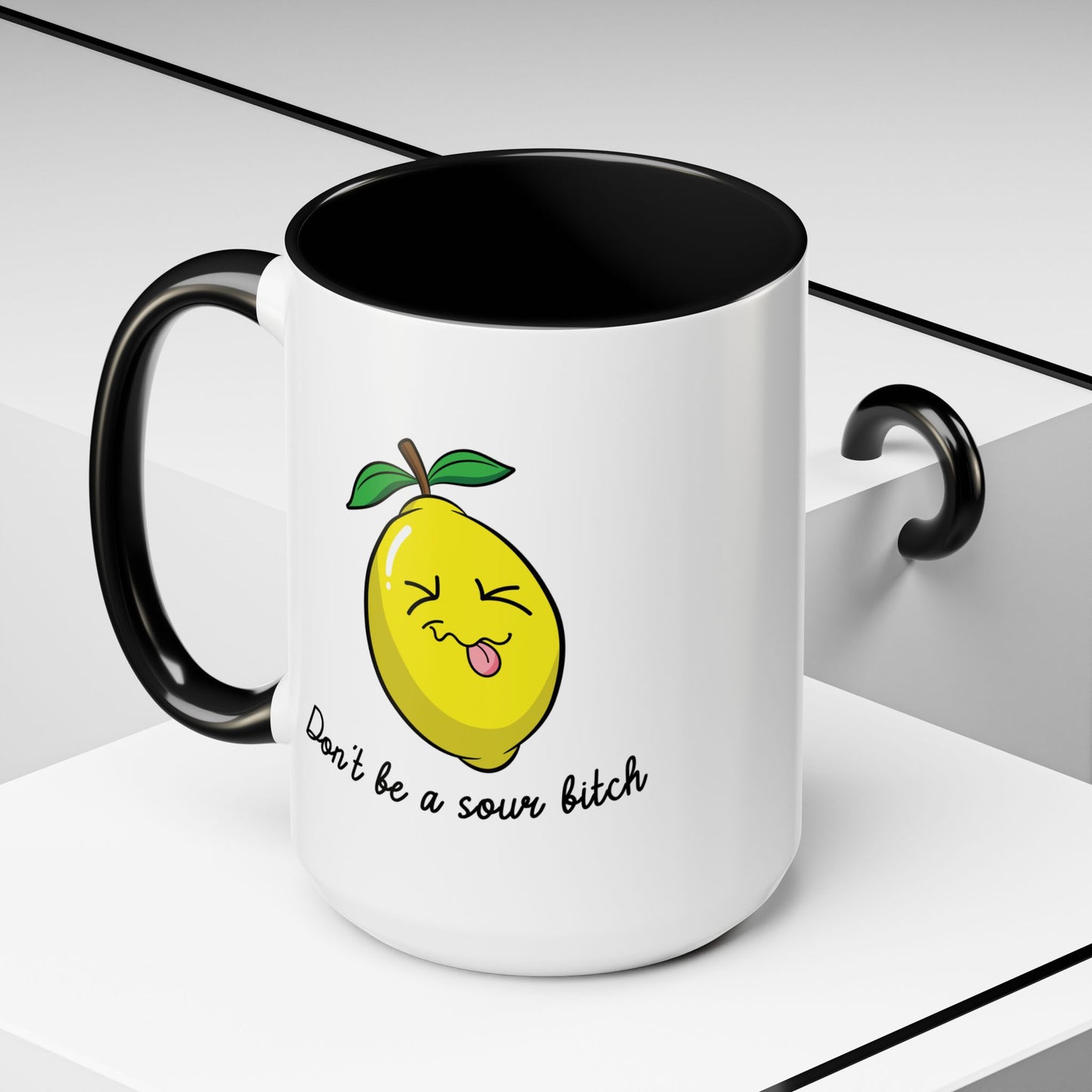 Adult Mug - Don't Be Such A Sour Bitch