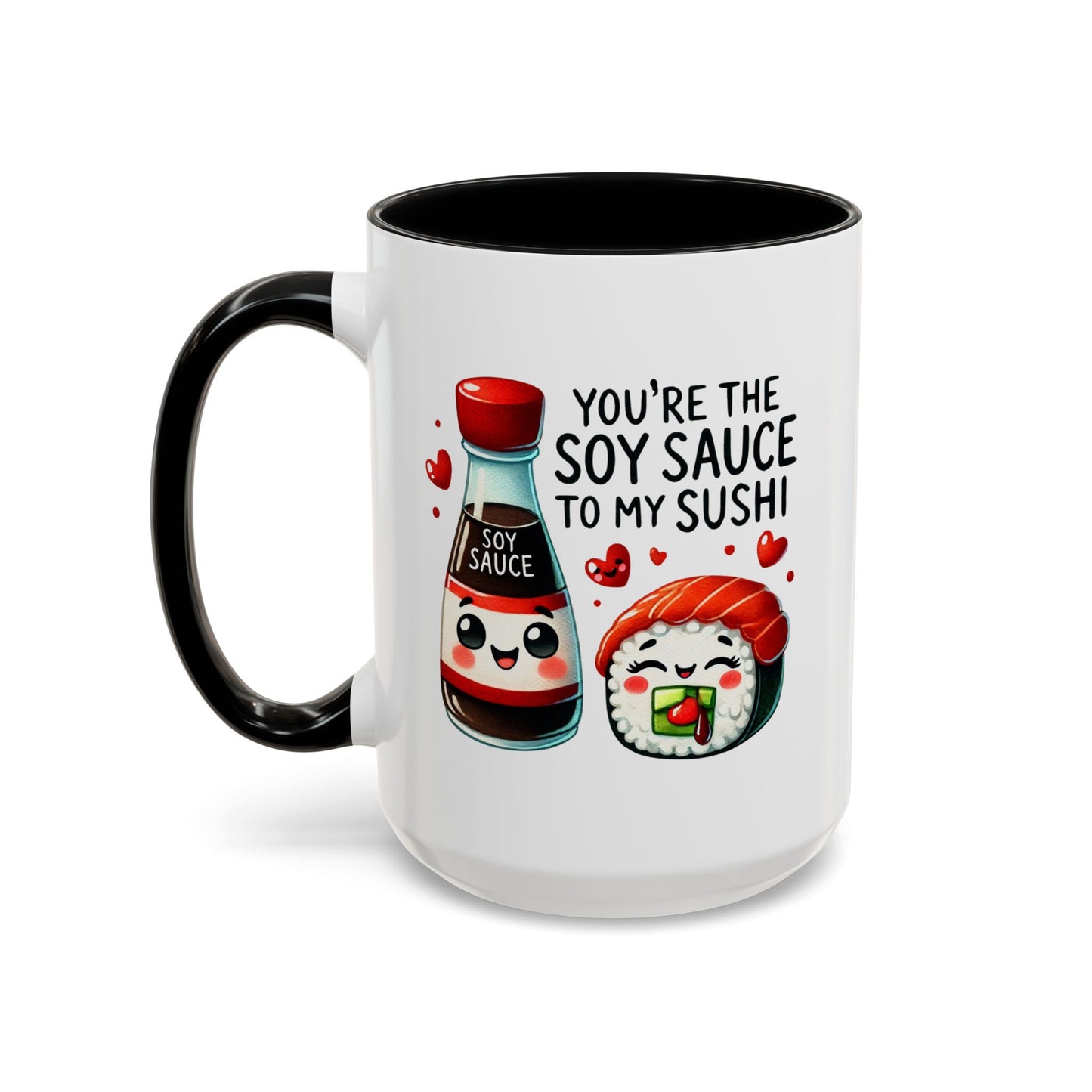 Anniversary Mug - You're The Soy Sauce