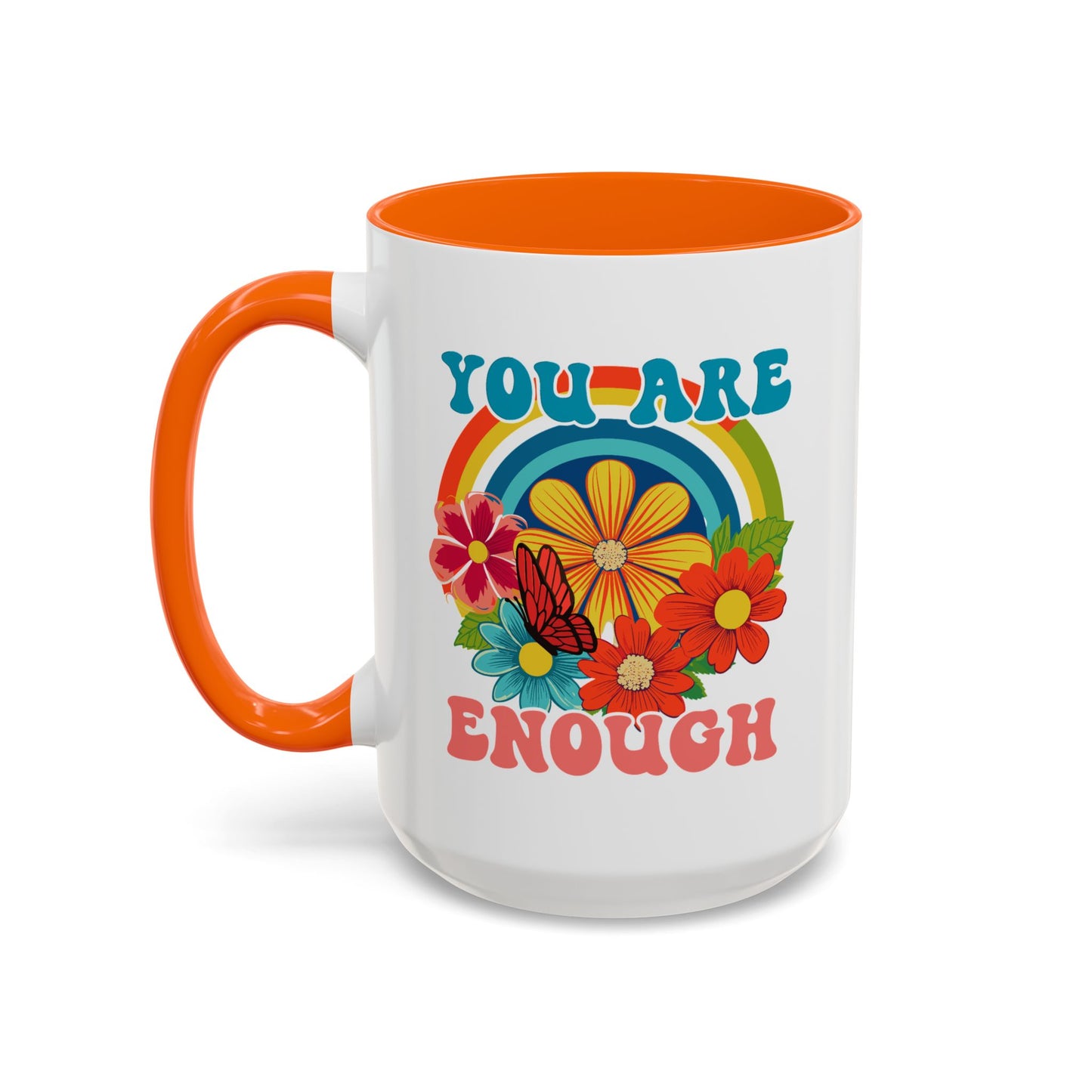 Motivation Mug - You Are Enough