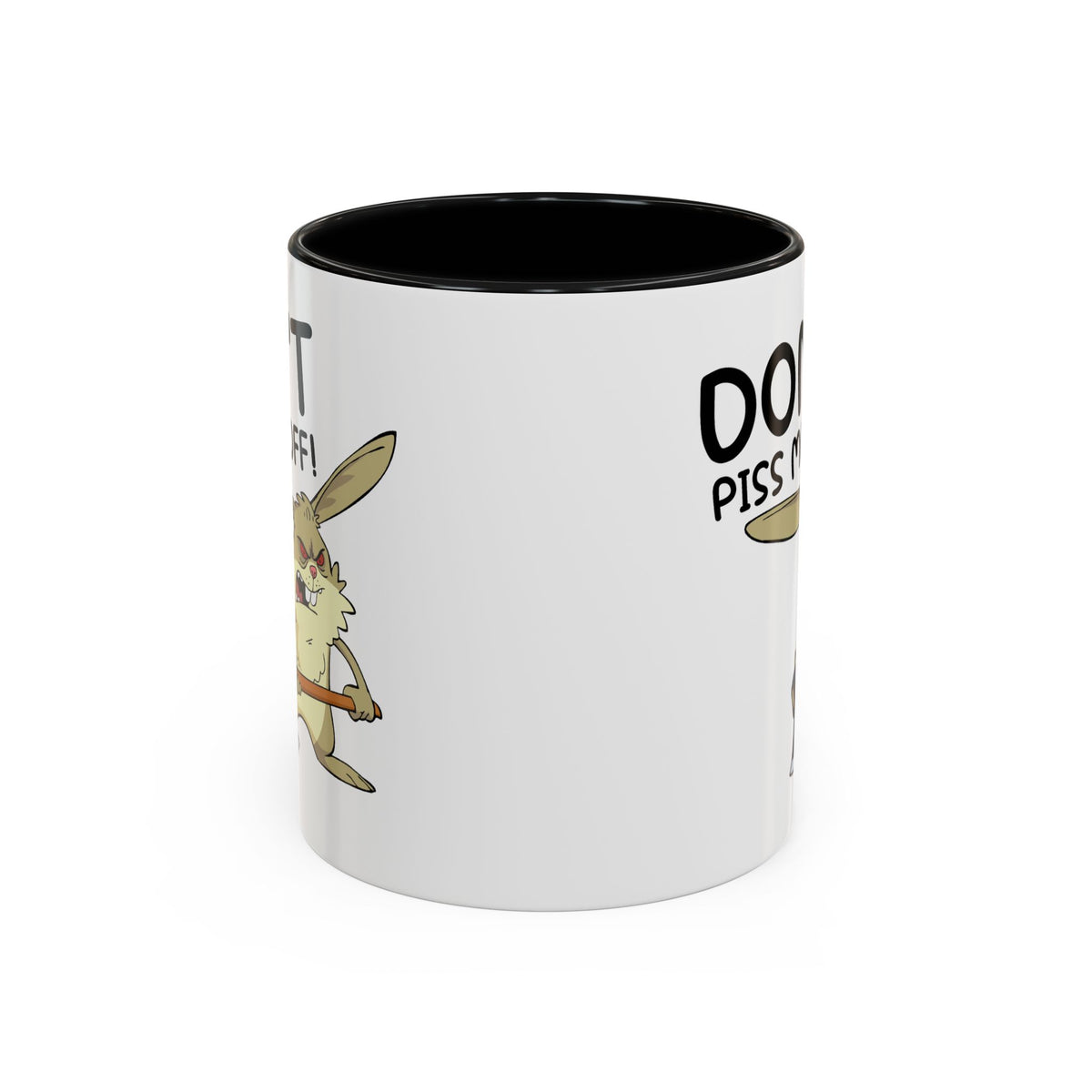 Adult Mug - Don't Piss Me Off