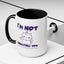 Humor Mug - I'm Not Insulting You