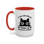 Humor Mug - If You Can See Me