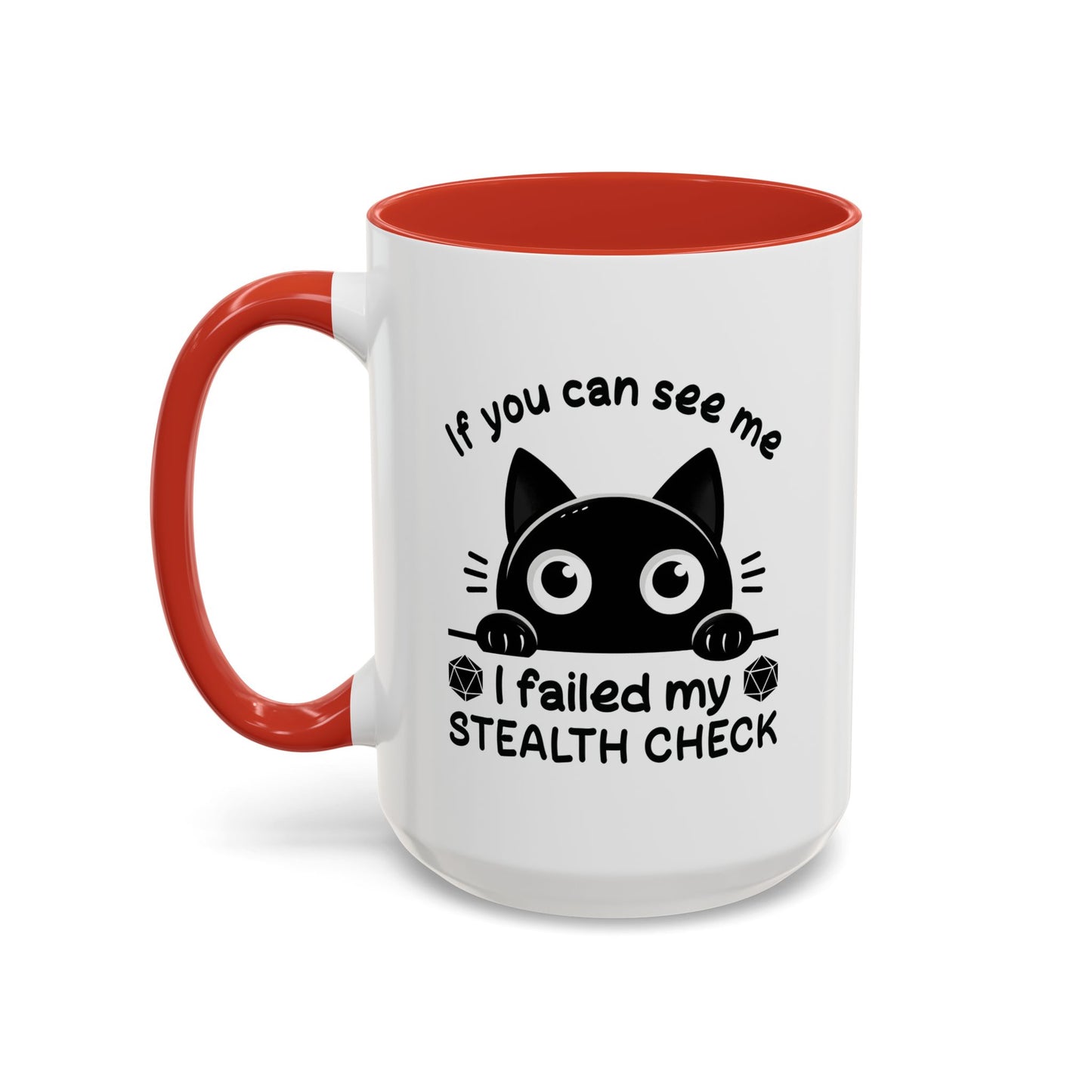 Humor Mug - If You Can See Me
