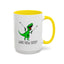 Adult Mug - What Now Bitch