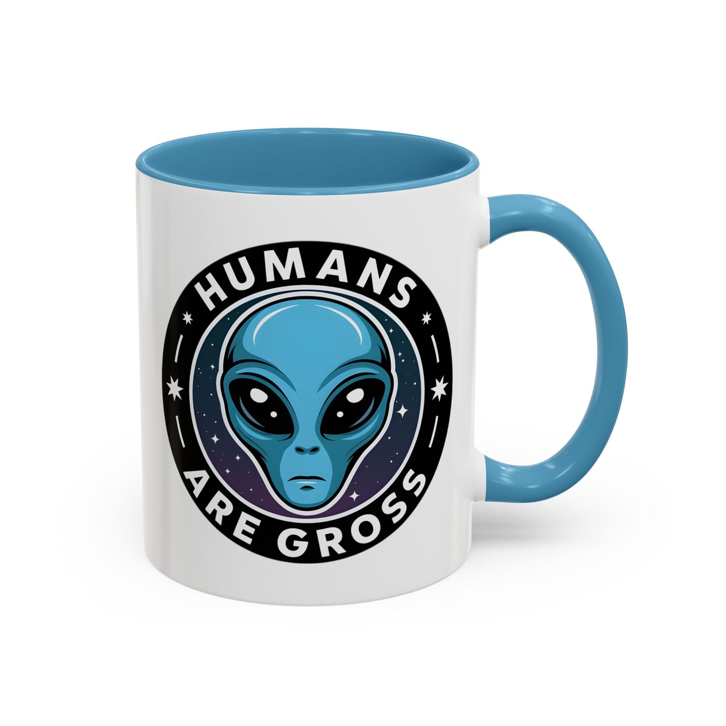 Alien Mug - Humans Are Gross
