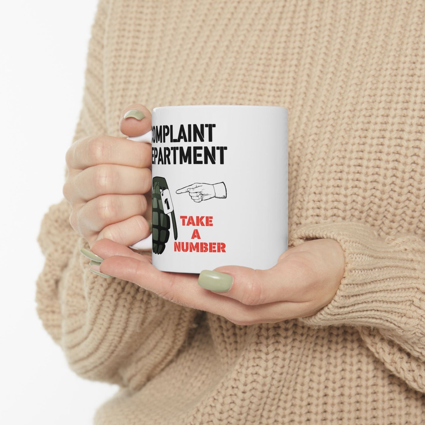 Humor Mug - Complaint Department Take A Number