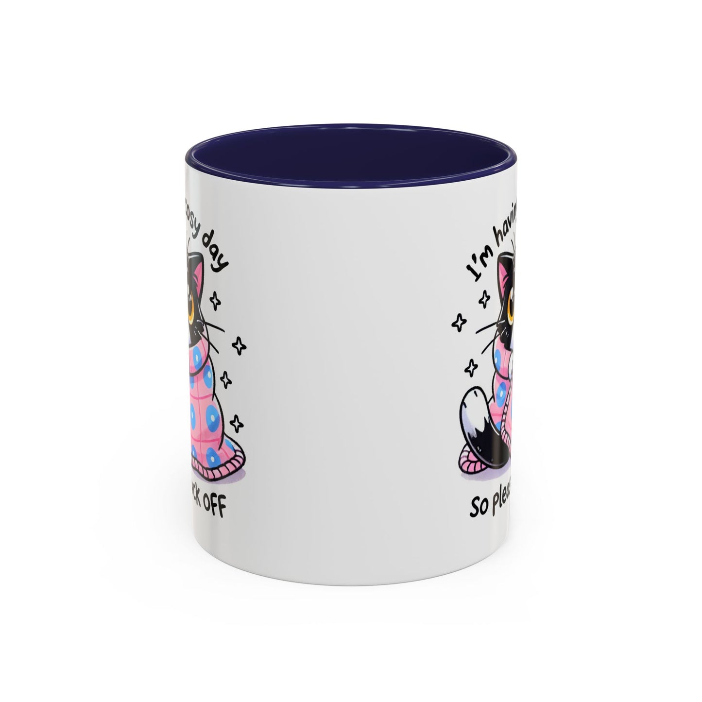 Humor Mug - I'm Having a Cosy Day