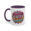 Humor Mug - Sarcasm Just One of My Many Talents