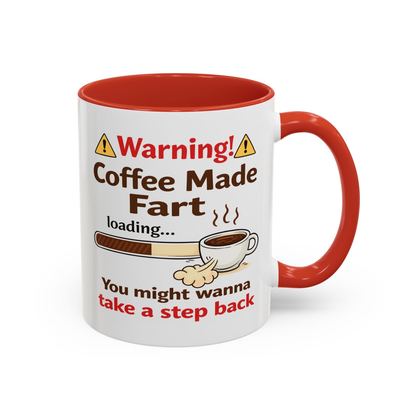 Humor Mug - Warning Coffee Made Fart