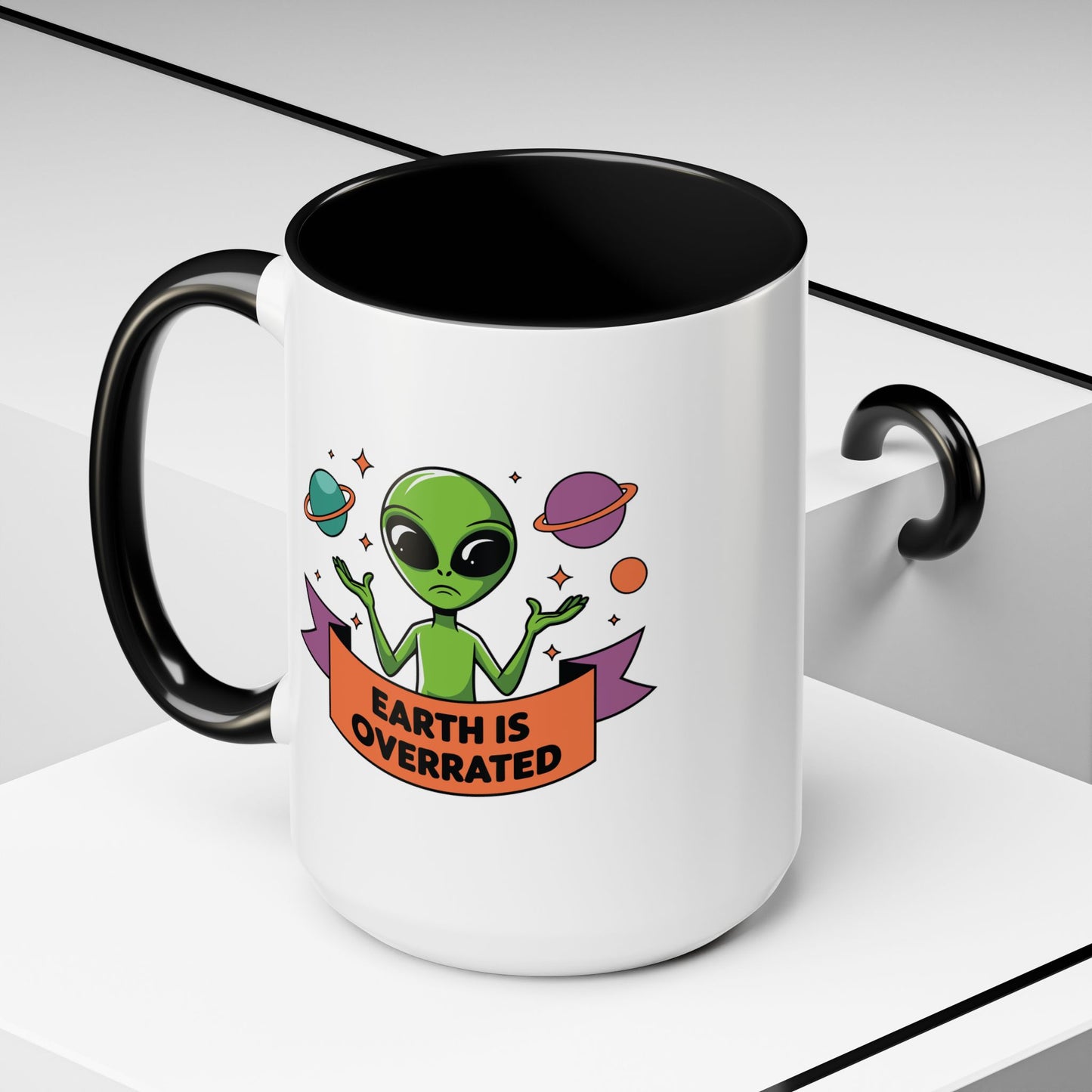 Alien Mug - Earth Is Overrated