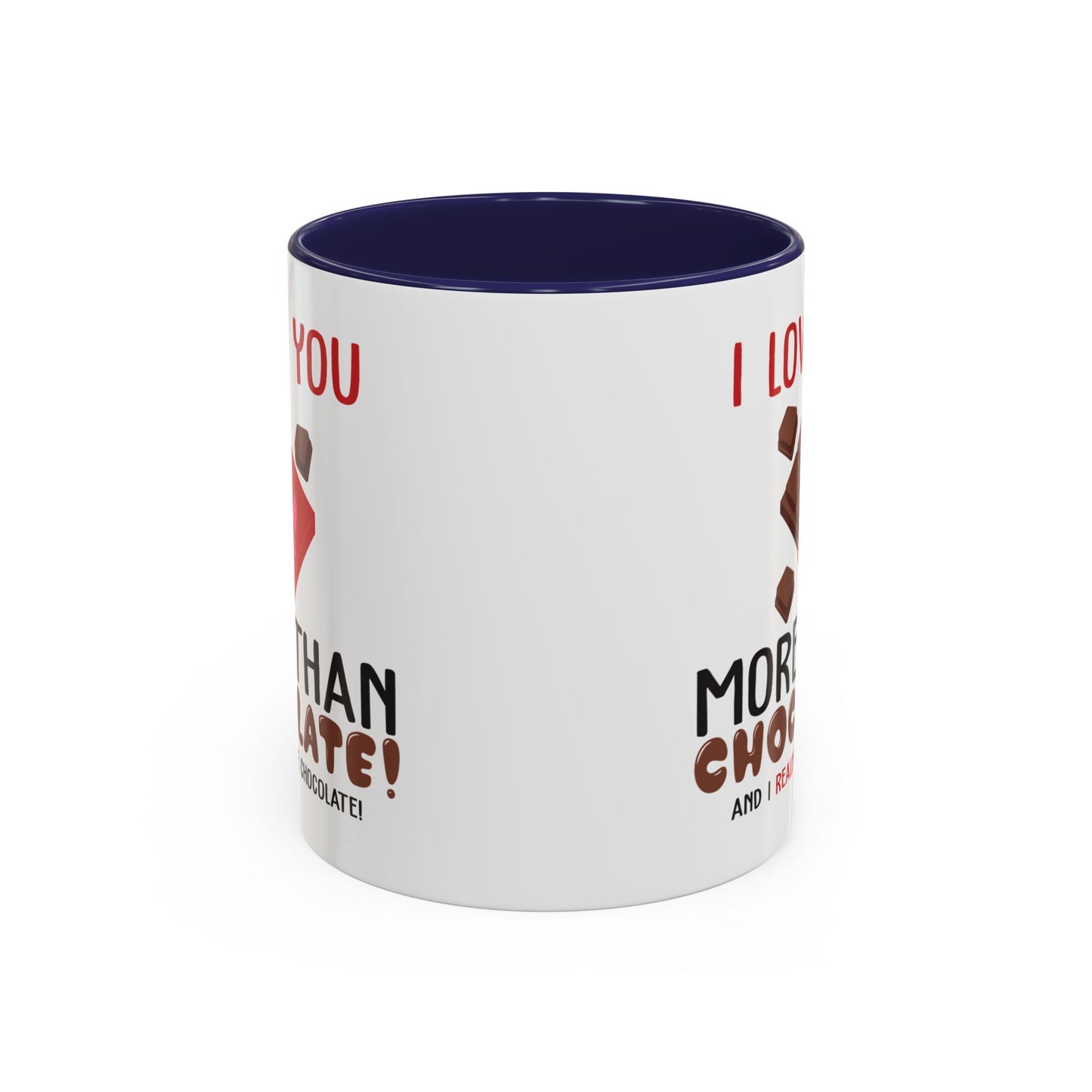 Anniversary Mug - I Love You More Than Chocolate