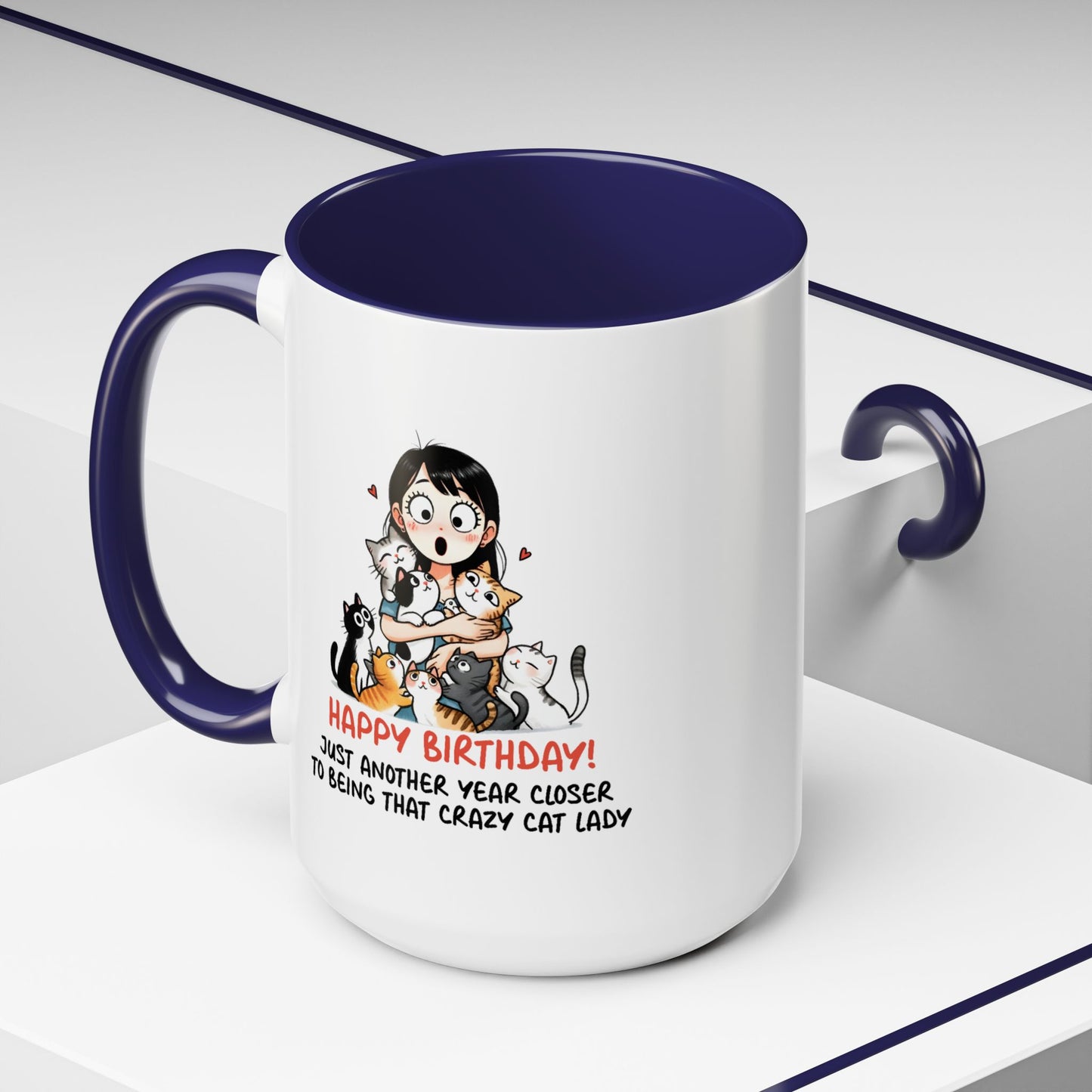 Birthday Mug - Crazy Cat Lady