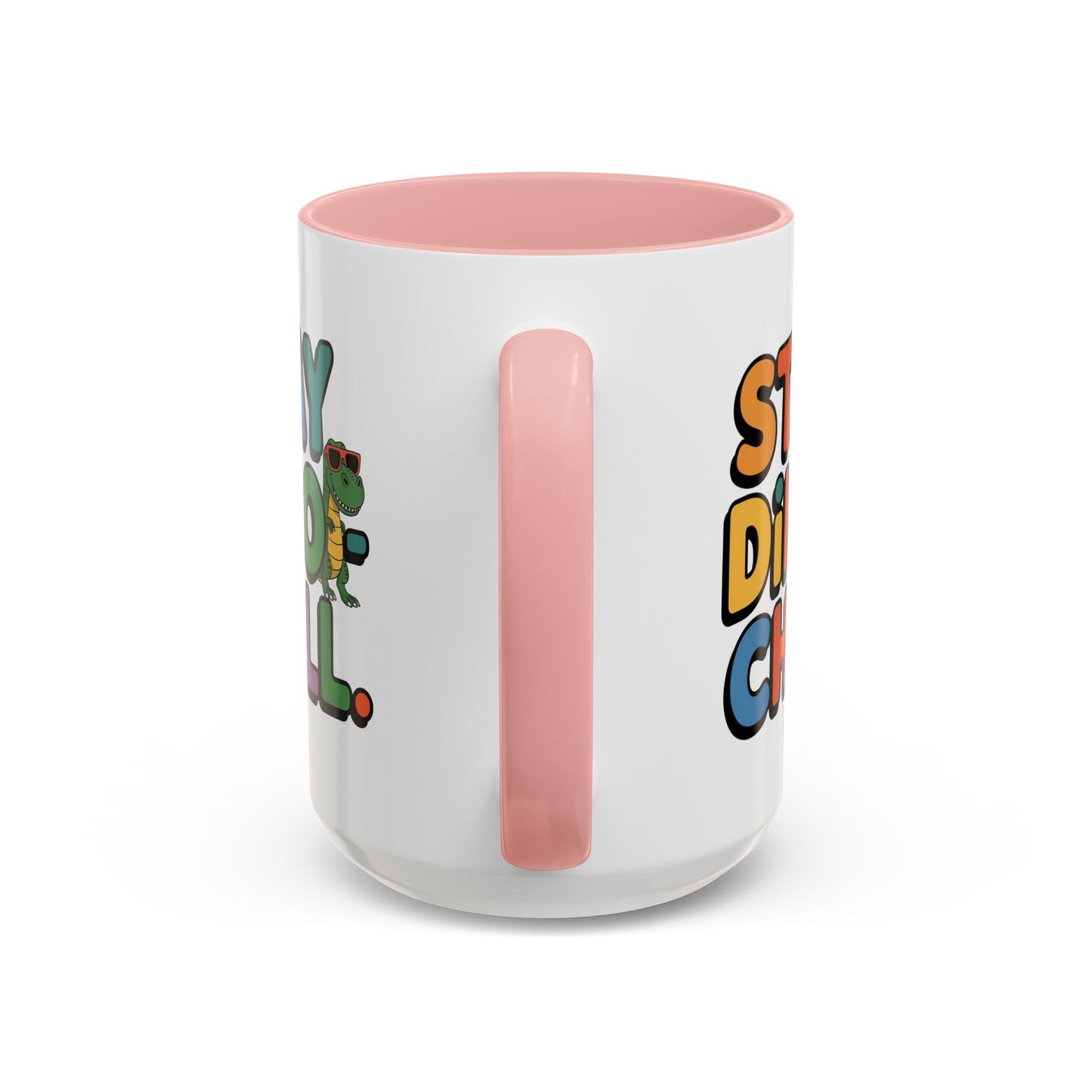 Humor mug - Stay Dino Chill