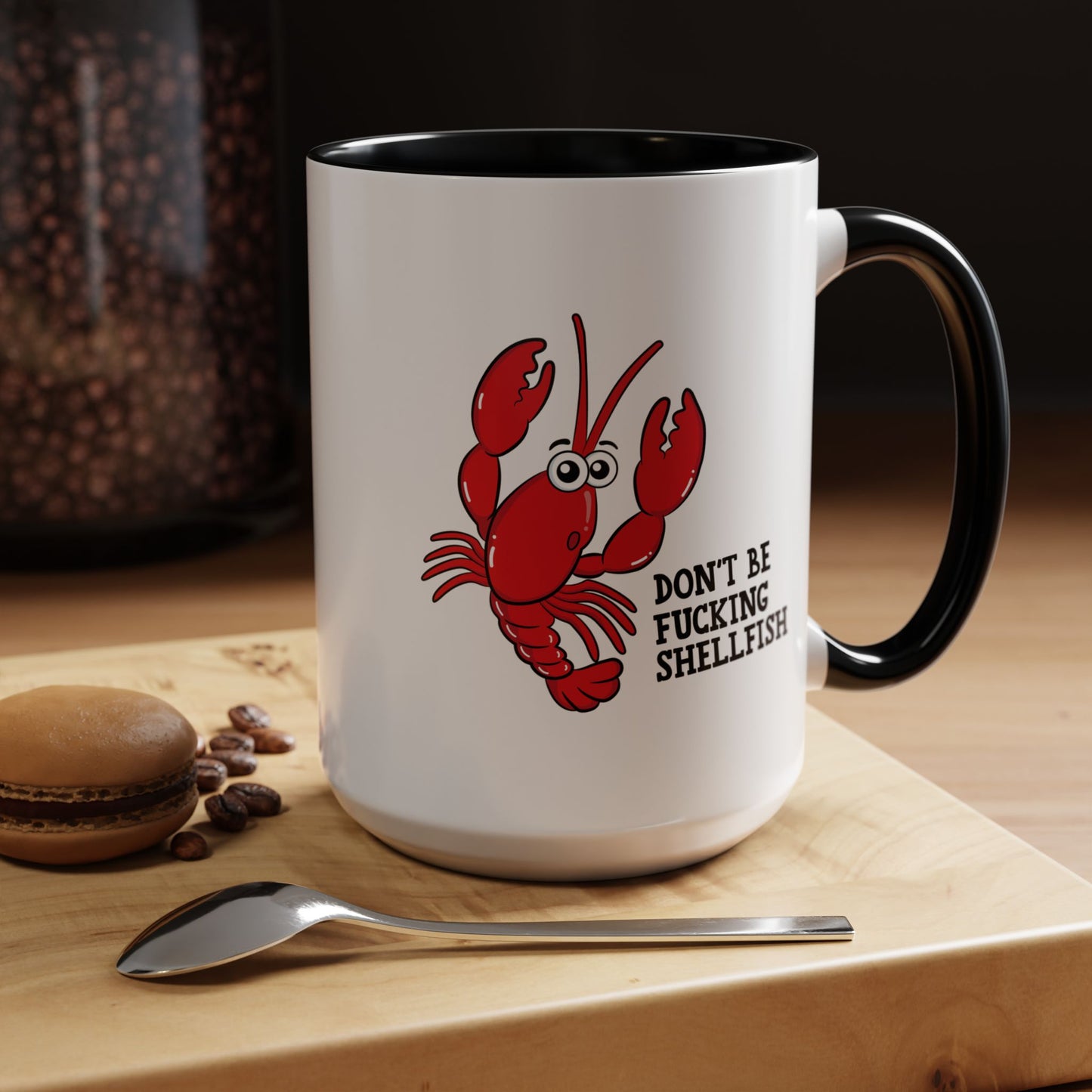 Adult Mug - Don't Be Fucking Shellfish