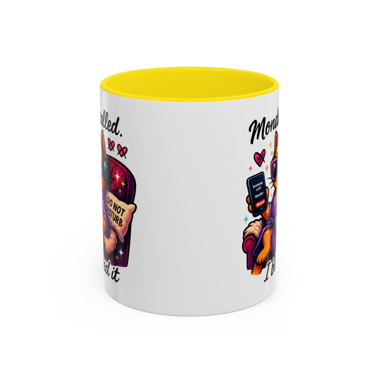 Office Mug - Monday Called