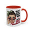 Adult Mug - I Don't Have a Dirty Mind