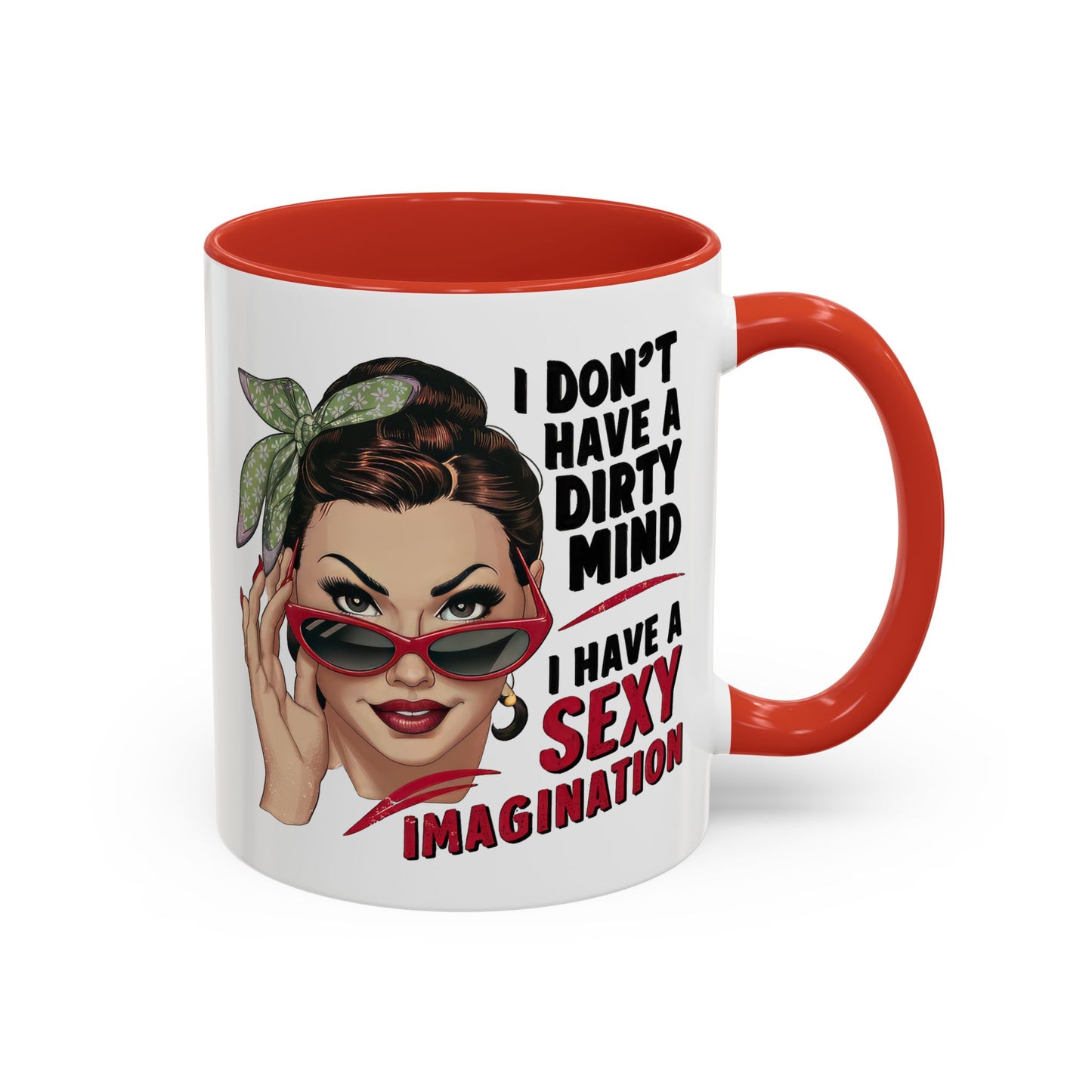 Adult Mug - I Don't Have a Dirty Mind
