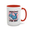 Valentine's Day Mug - I Whale Always Love You