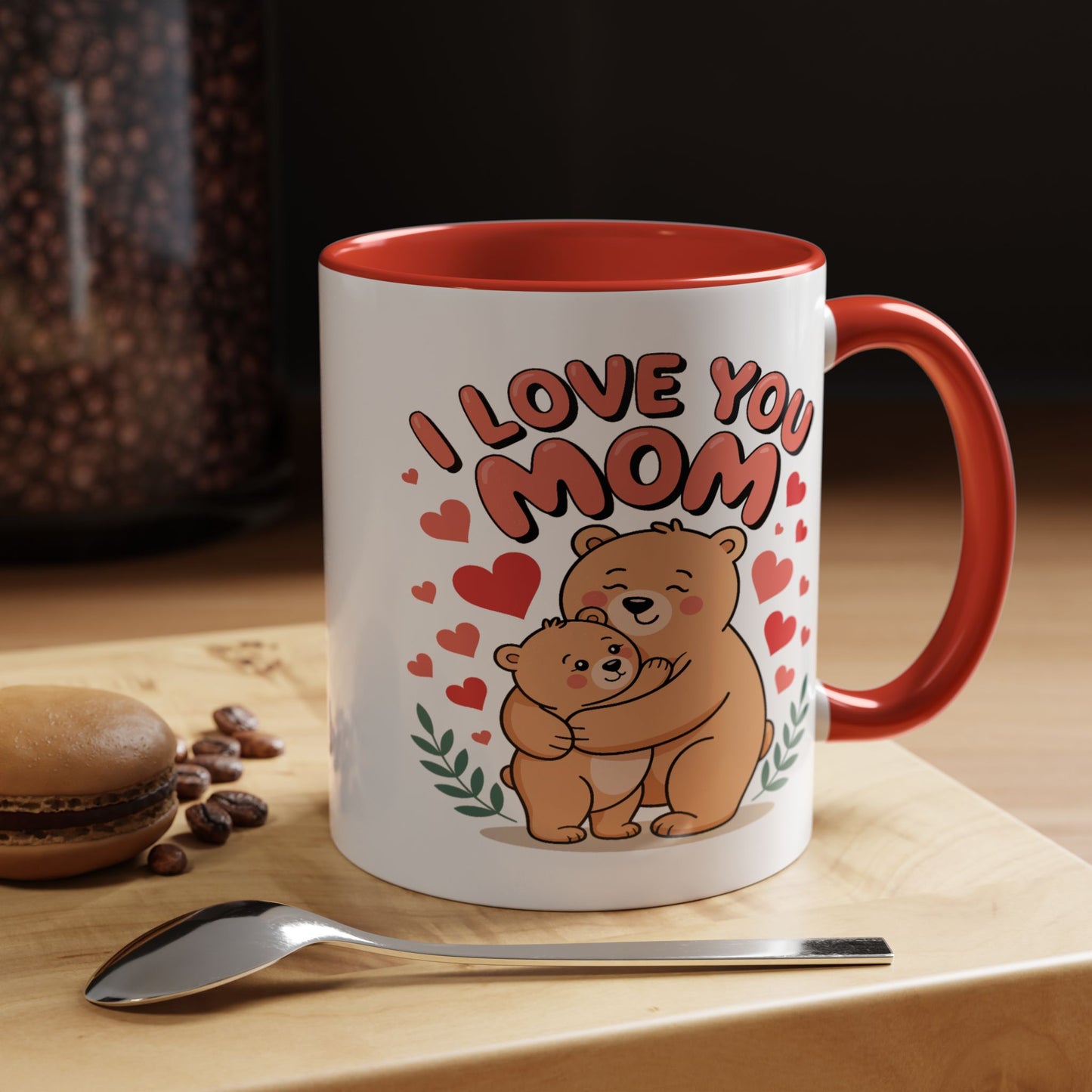 Mother's Day Mug - I Love You Mom Bear