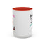 Humor Mug - Sounds Like a You Problem