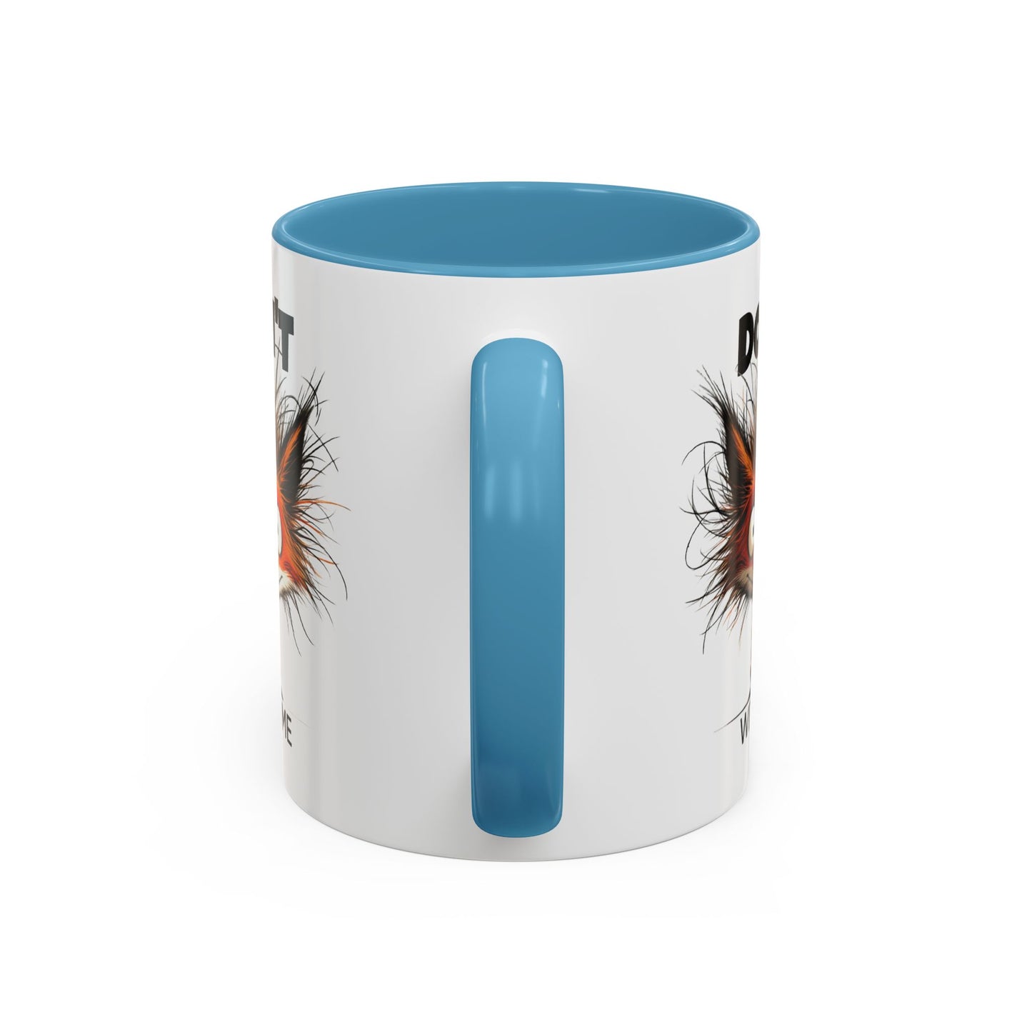 Humor Mug - Don't Fox With Me
