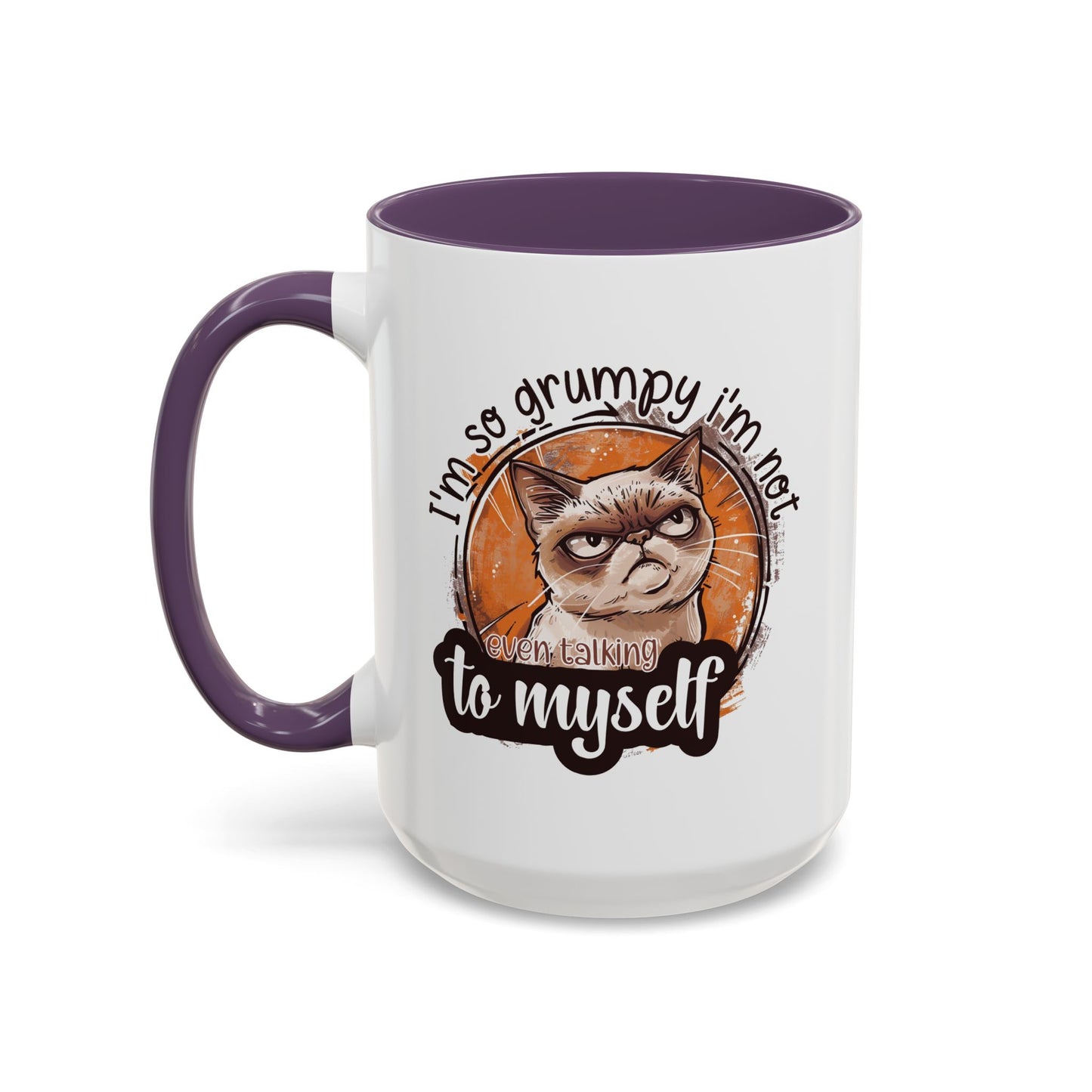 Humor Mug - I'm So Grumpy
