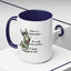 Humor Mug - If there are no stupid questions