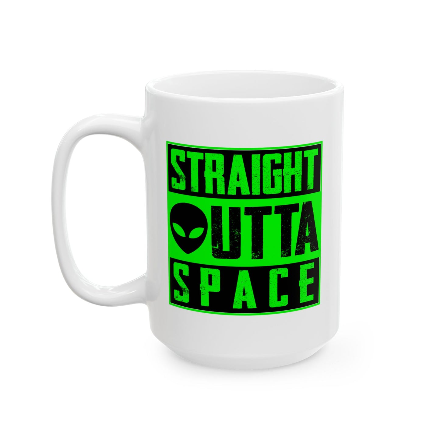 Alien Mug - Straight Outta Space