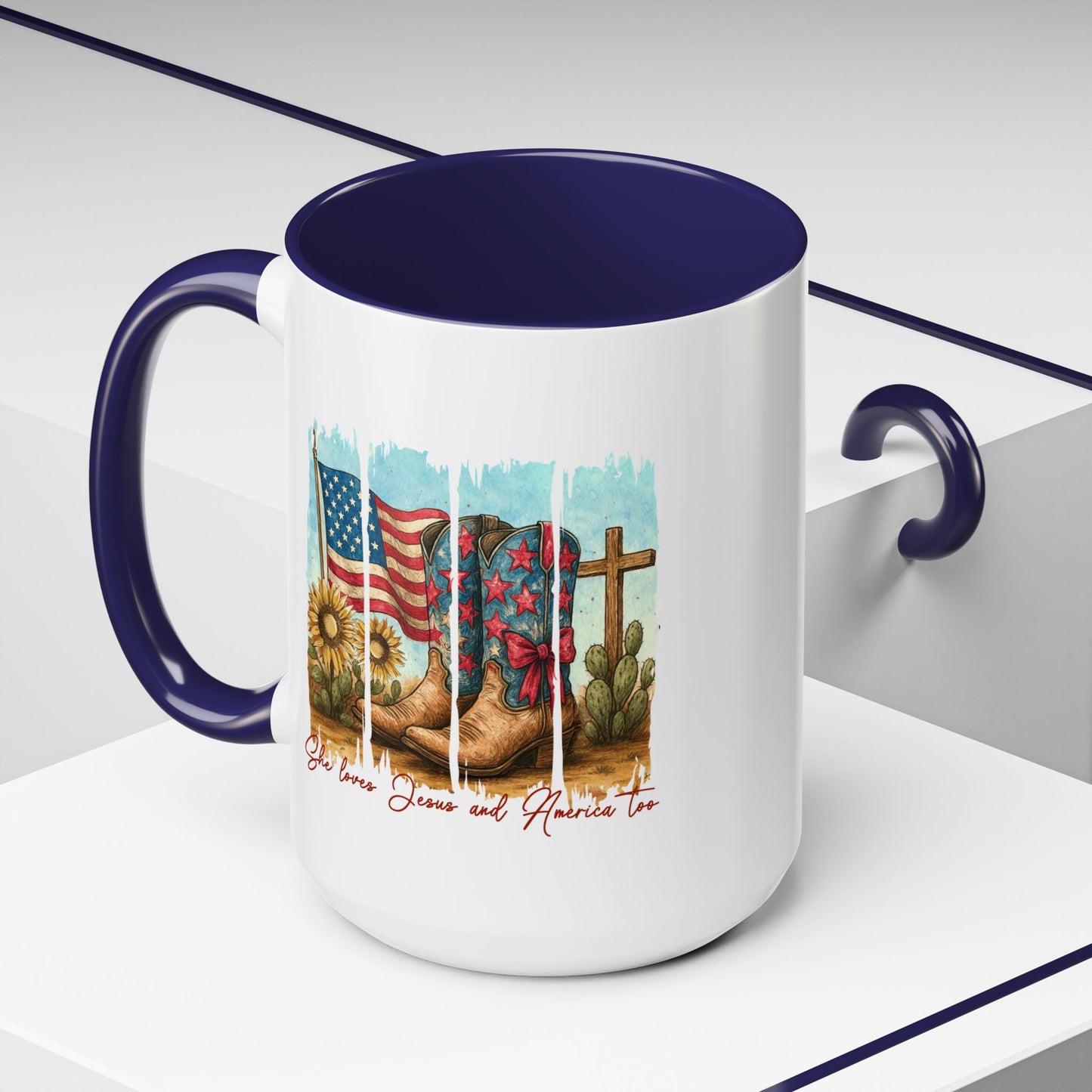 4th of July Mug - She Loves Jesus & America Too Boots