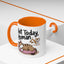Animal Mug - Not Today Human