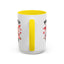 Humor Mug - Feed Me and Tell Me